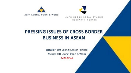 PRESSING ISSUES OF CROSS BORDER BUSINESS IN ASEAN